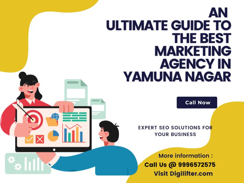 Best Marketing Agency in Yamuna Nagar
